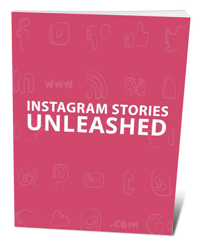 Instagram Stories Unleashed - 8 Pages Ebook