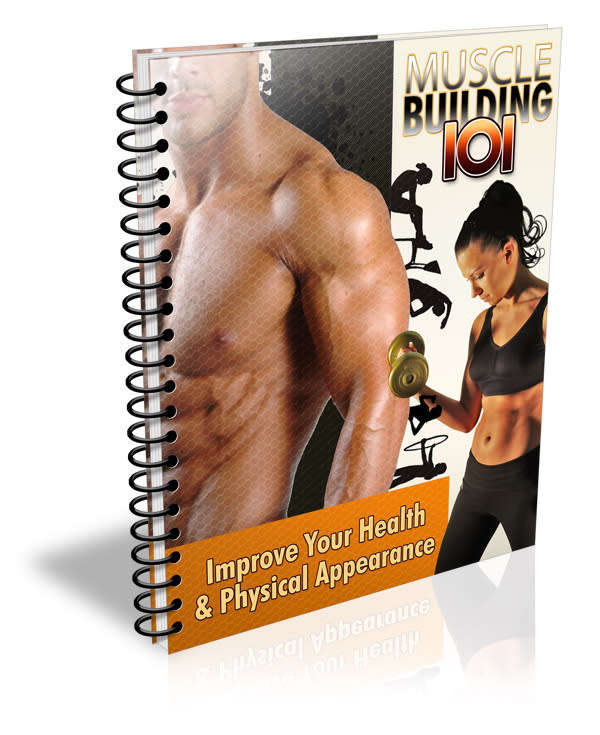 Muscle Building 101 - 10 Pages Ebook