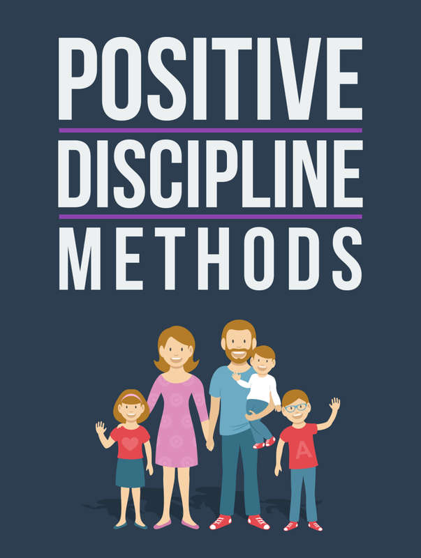 Positive Discipline Methods - 26 Pages eBook