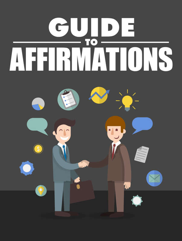 Guide To Affirmations - 40 Pages eBook