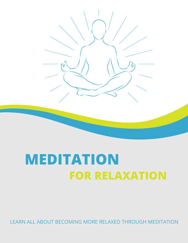 Meditation For Relaxation - 23 Pages Ebook