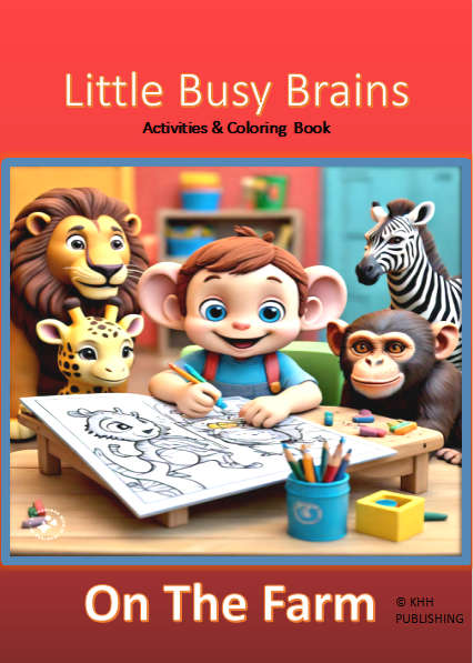 Little Busy Brains Activities & Coloring Book:  ON THE FARM - Kids Activities & Coloring eBook
