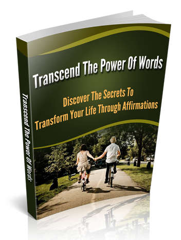 Transcend the Power of Words - 38 Pages eBook