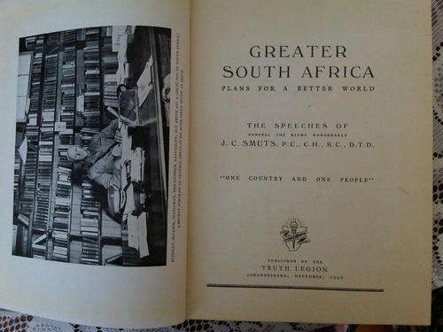 THE SPEECHES OF GENERAL J.C. SMUTS 1942 - HIGHLY PRIZED
