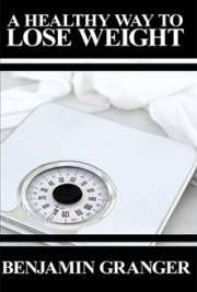 A Healthy Way to Lose Weight