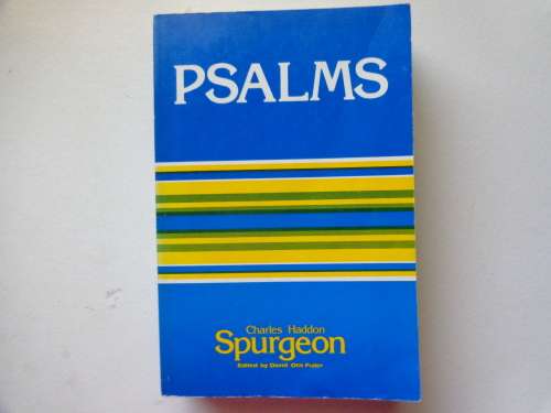 PSALMS (One Volume Edition Treasury of David) by Charles Spurgeon