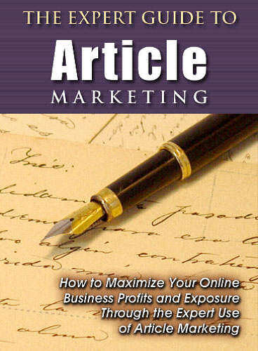 THE EXPERT GUIDE TO ARTICLE MARKETING - EBOOK