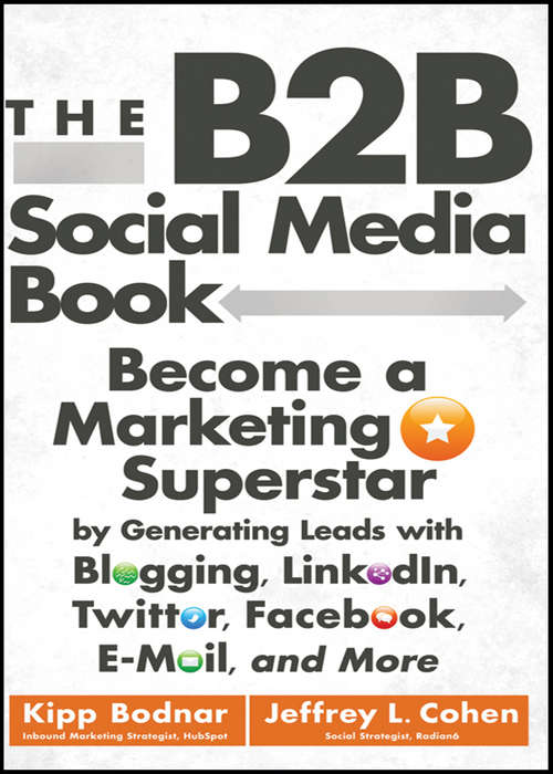THE B2B SOCIAL MEDIA BOOK - BECOMING A MARKETING SUPERSTAR - EBOOK