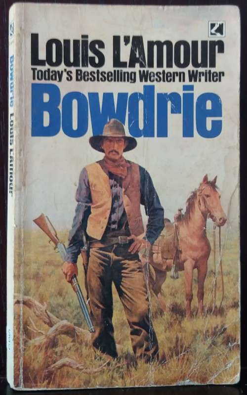 Books: Bowdrie - by Louis L`Amour - Corgi Books
