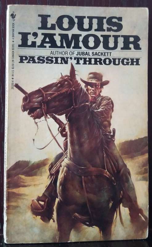 Books: Passin` Through - by Louis L`Amour - Bantam Books