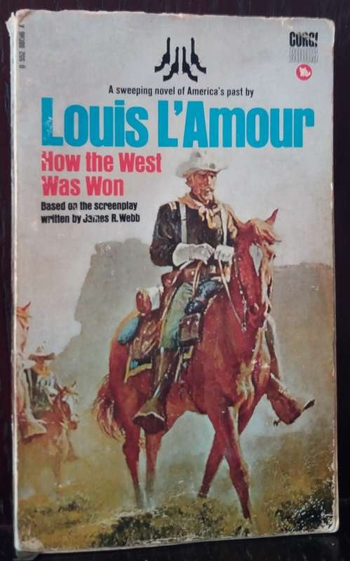 Books: How the West Was Won - by Louis L`Amour - Corgi Books