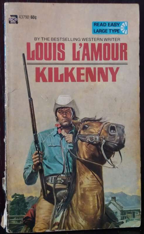 Books: Kilkenny - by Louis L`Amour - Ace Books