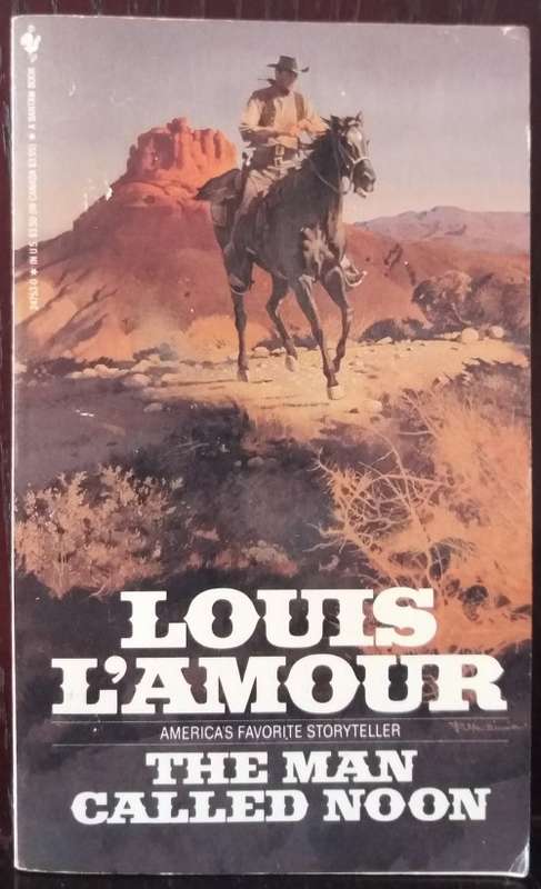 Books: Western - The Man Called Noon - by Louis L`Amour