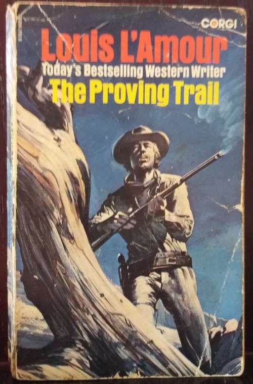 Books: Western - The Proving Trail - by Louis L`Amour