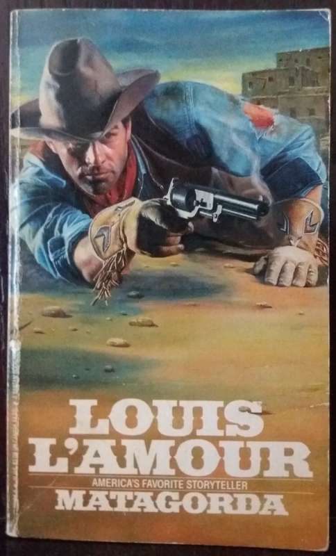 Books: Western - Matagorda - by Louis L`Amour