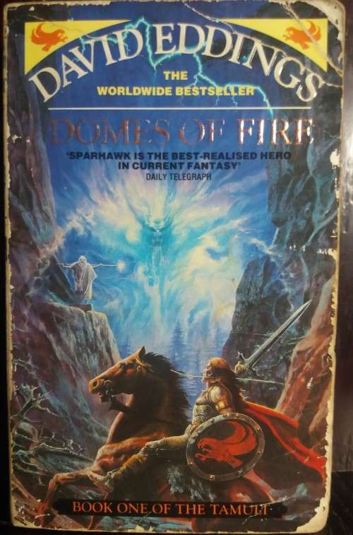 Books: Fiction - Domes of Fire - by David Eddings (Book One of the Tamuli)