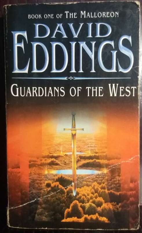 Books: Fiction - Guardians of the West - by David Eddings (Book One of the Malloreon)