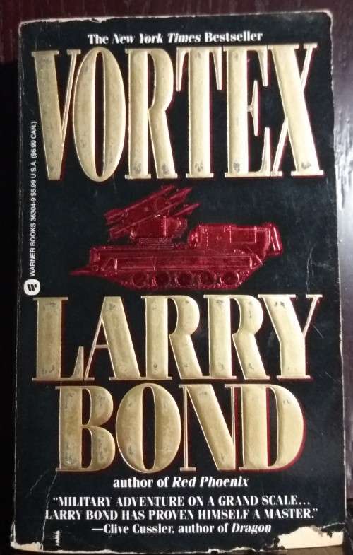 Books: Thriller & Adventure: Vortex - by Larry Bond