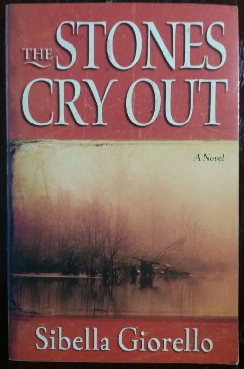 Books: The Stones Cry Out - Sibella Giorello
