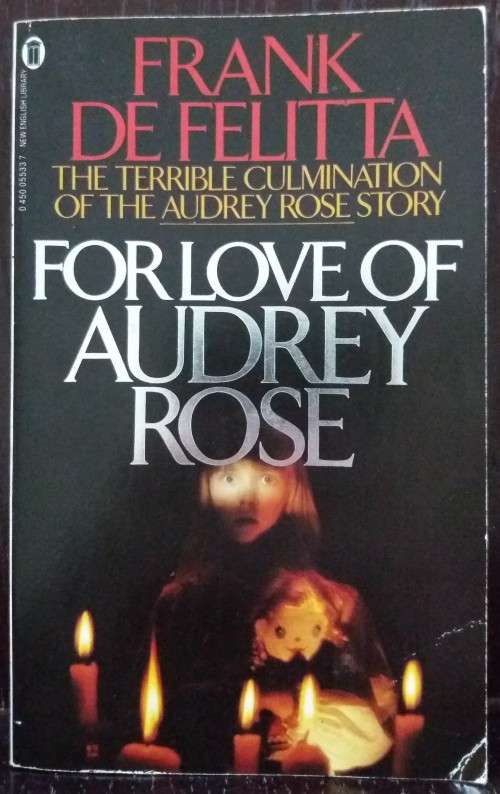 Books: For Love of Audrey Rose - Frank De Felitta (459Pgs)