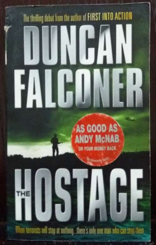 The Hostage - Duncan Falconer (473Pgs)