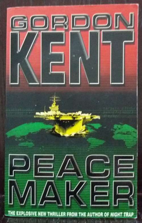 Peace Maker - Gordon Kent (644Pgs)