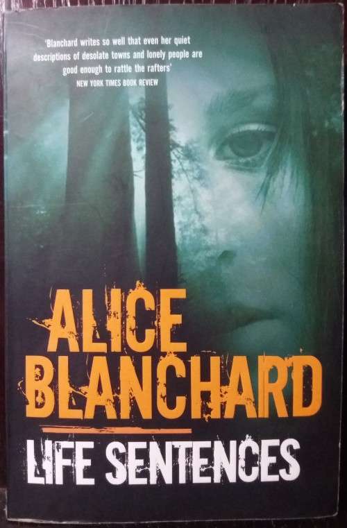Books: Life Sentences - Alice Blanchard (419pgs)