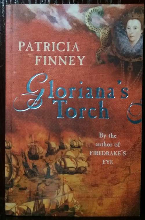 Gloriana's Torch - Patricia Finney