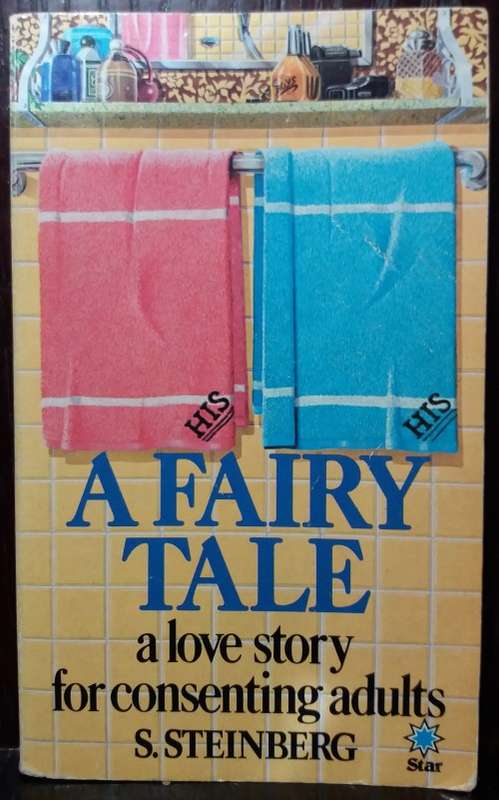 A Fairy Tale - S.Steinberg (1980 WW.H Allen & Co)