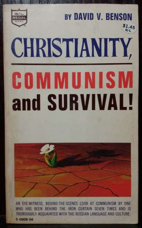 Books: Christianity, Communism and Survival - David V. Benson (1969 Regal Books)