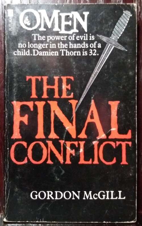 Books: The Final Conflict - Gordon McGill