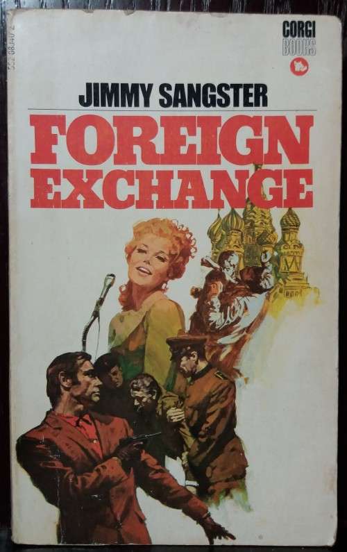 Foreign Exchange - Jimmy Sangster (1970 Corgi Books)