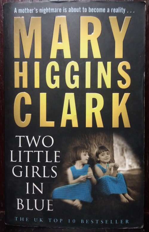 Two Little Girls in Blue - Mary Higgins Clark