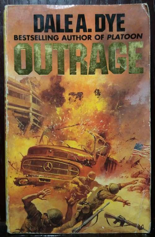 Books: Outrage - Dale A. Dye (Diamond Books, 1994)