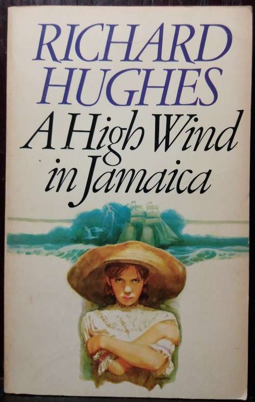 Books: A High Wind In Jamaica - Richard Hughes (Triad Press, 1976)
