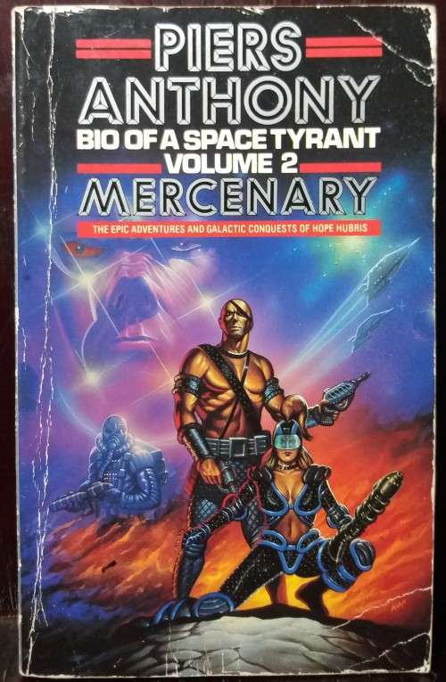 Bio of a Space Tyrant Vol.2: Mercenary - Anthony Piers (Collins, 1993)