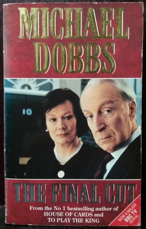 The Final Cut - Michael Dobbs (Small Paperback)