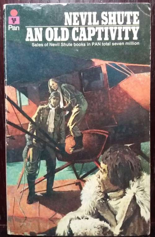 An Old Captivity - Nevil Chute