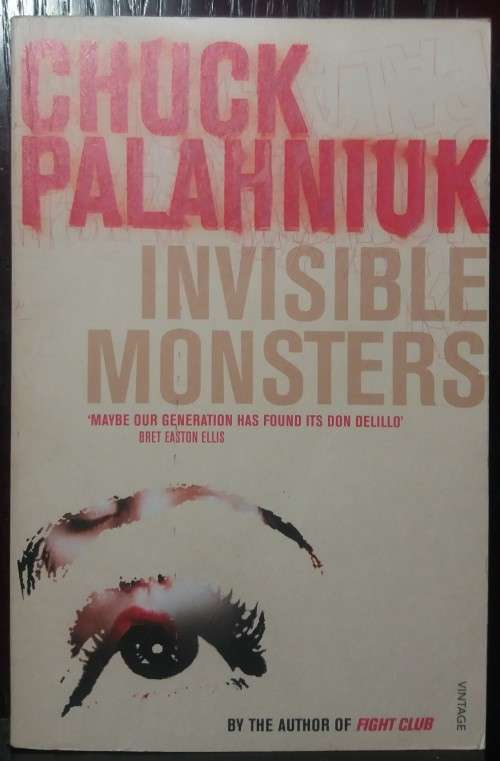 Invisible Monsters - Chuck Palahniuk