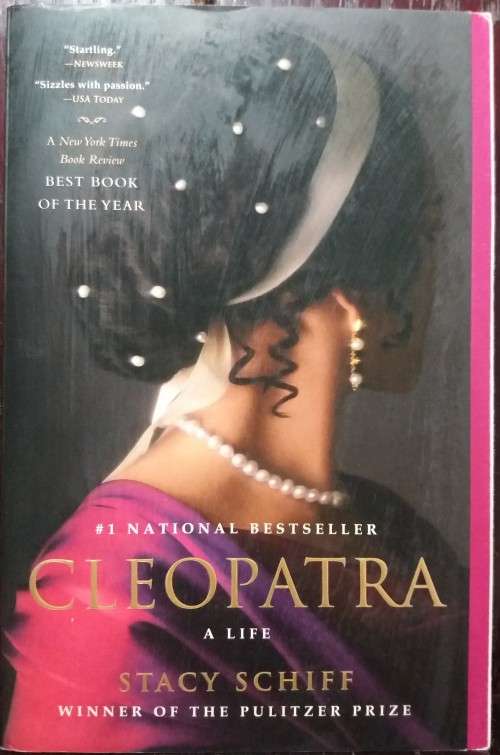 Cleopatra - Stacy Schiff (392 Pages)