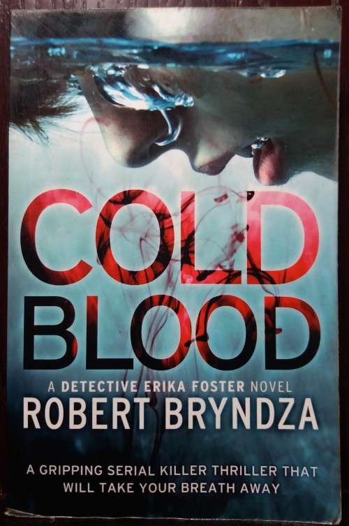 Cold Blood - Robert Bryndza (351 Pages)