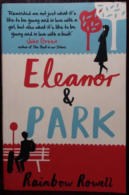 Eleanor &  Park - Rainbow Rowell (329 Pages)
