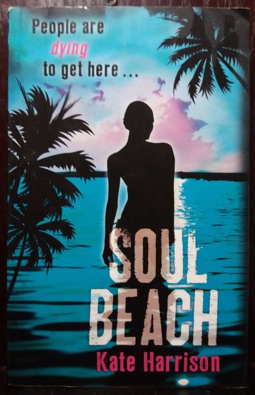 Soul Beach - Kate Harrison (266 Pages)