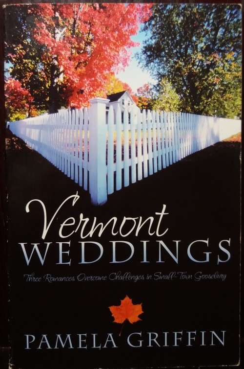 Vermont Weddings - Pamela Griffin (346 Pages)