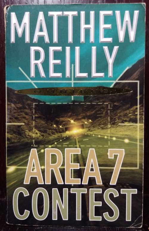 Area 7 Contest - Matthew Reilly (492 Pgs)