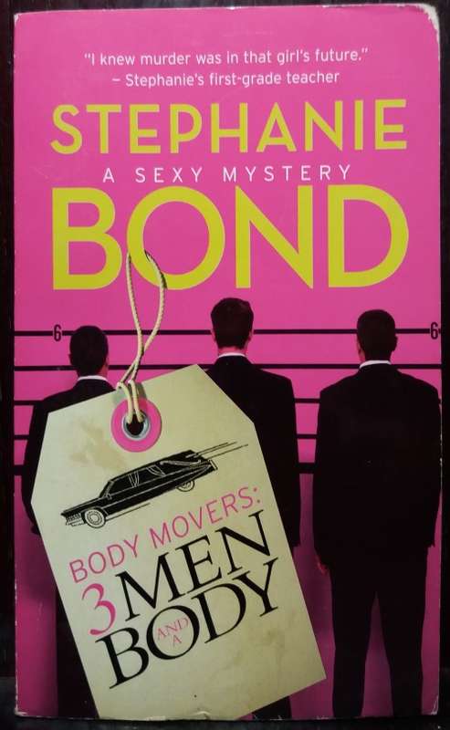 3 Men and a body - Stephanie Bond