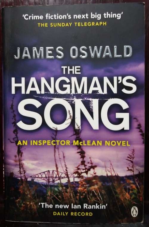 The Hangman`s Song - James Oswald (Penguin Books Ltd, 2014)