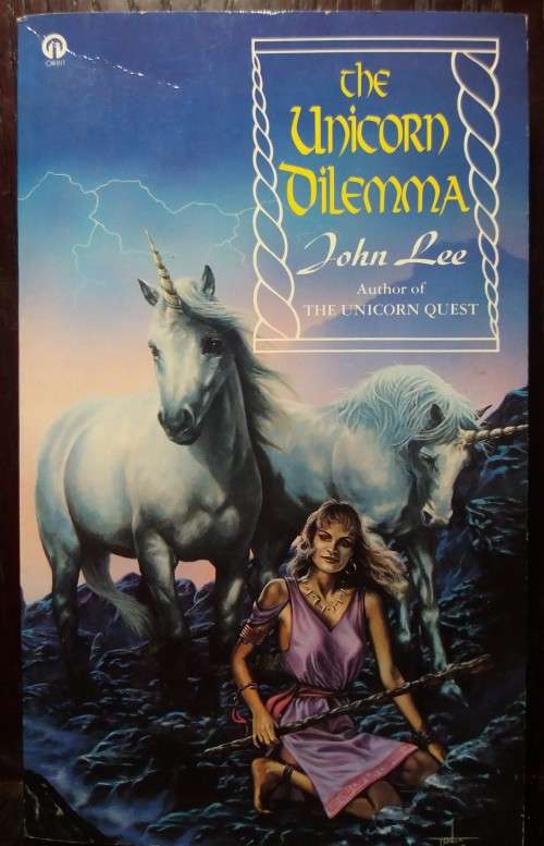 The Unicorn Delimma - John Lee (Small Paperback)