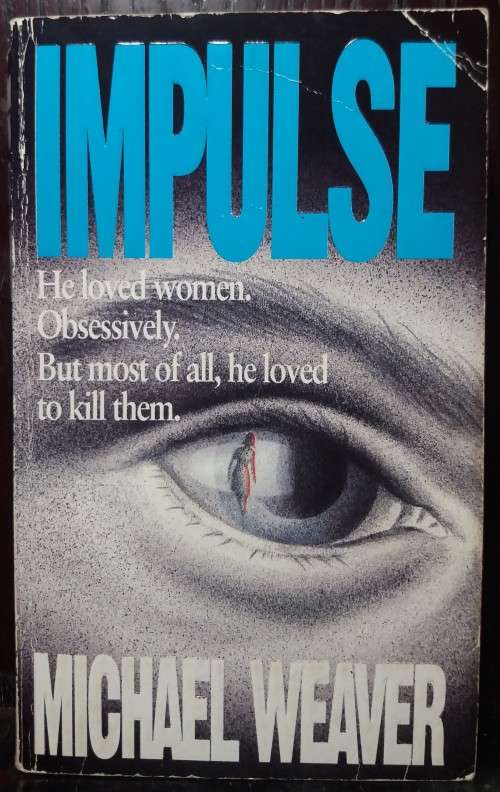 Impulse - Michael Weaver (Small Paperback)