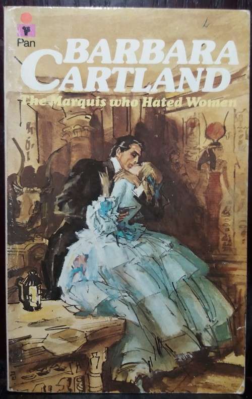 Books: The Marquis Who Hated Women - Barbara Cartland